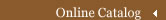 Online Catalog